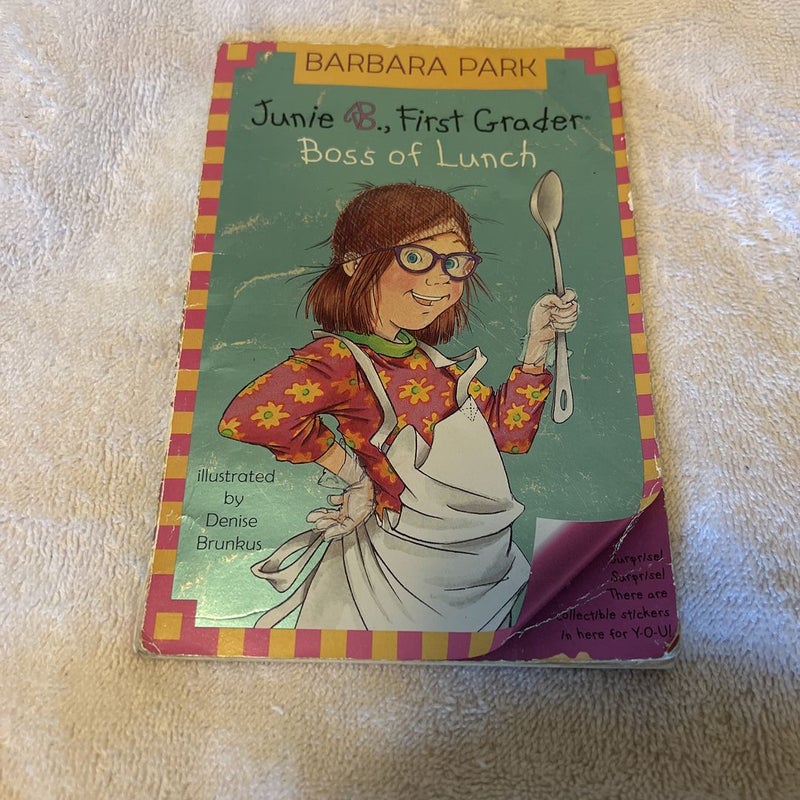 Junie B. Jones #19: Boss of Lunch