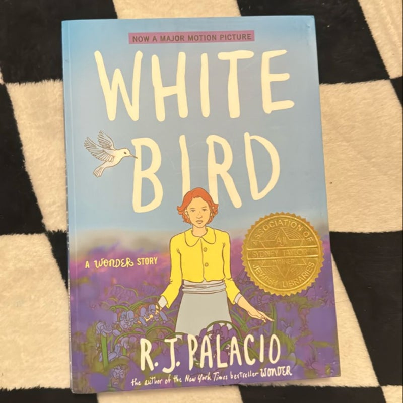 White Bird: a Wonder Story (a Graphic Novel)