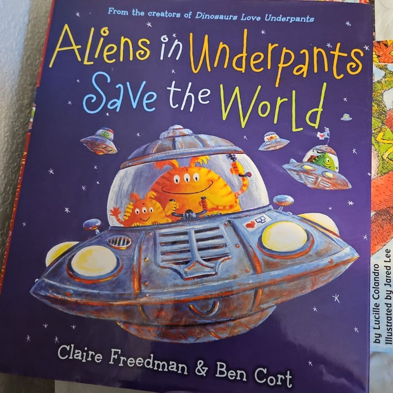 Aliens in Underpants Save the World