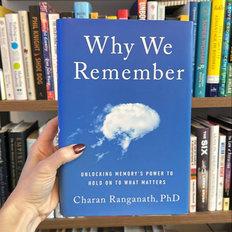 Why We Remember