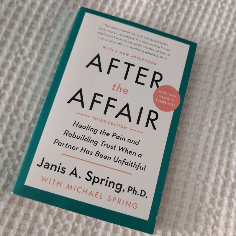After the Affair, Third Edition