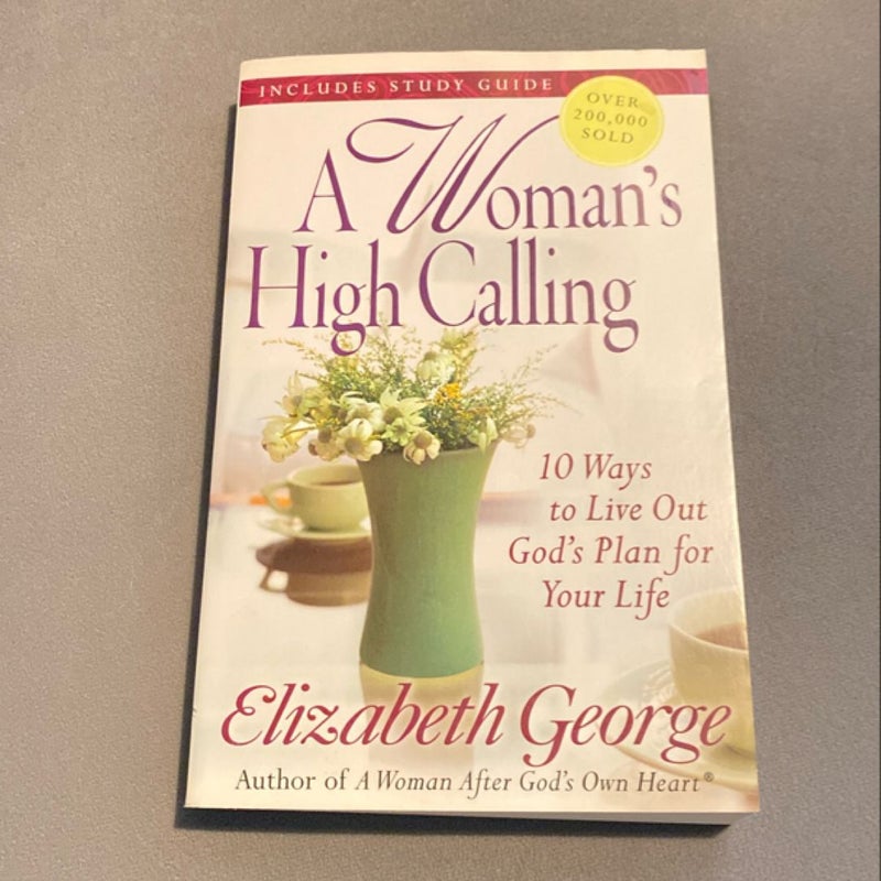 A Woman's High Calling