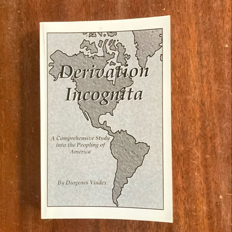 Derivation Incognita