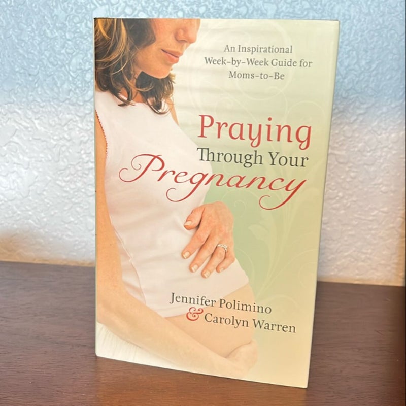 Praying Through Your Pregnancy