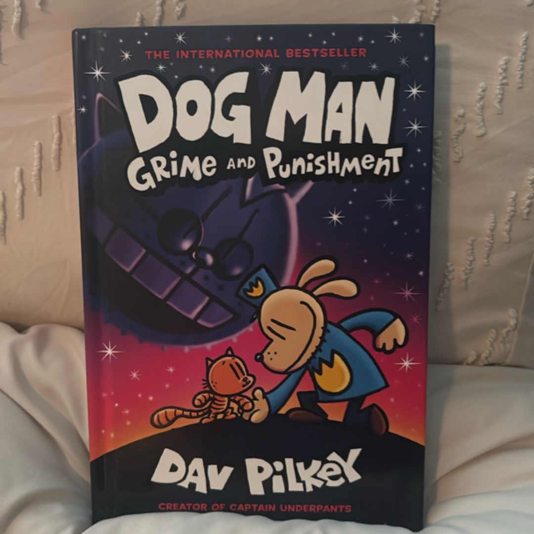 Dog Man Grime and Punishment