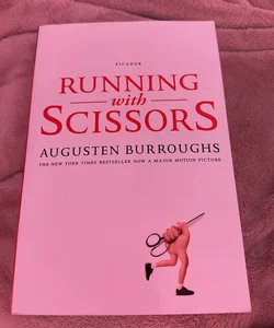 Running with Scissors