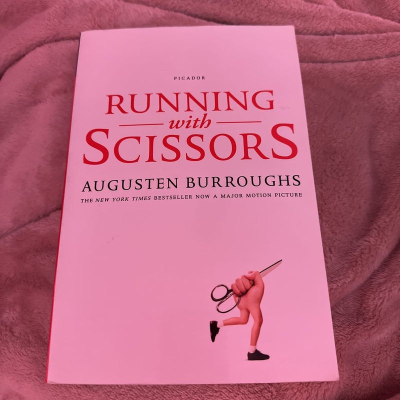 Running with Scissors
