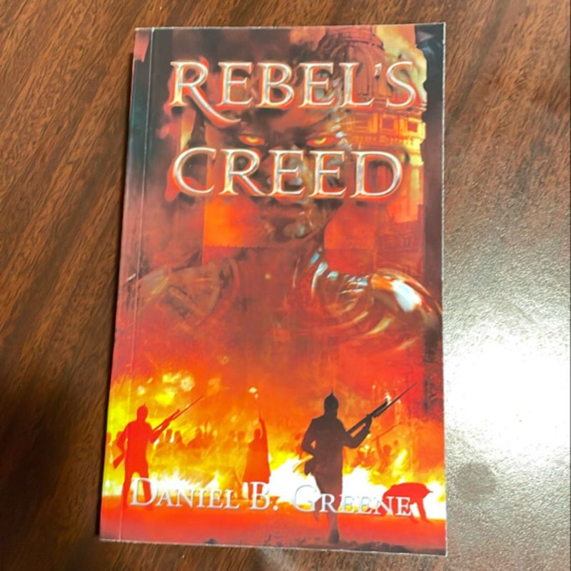 Rebel's Creed