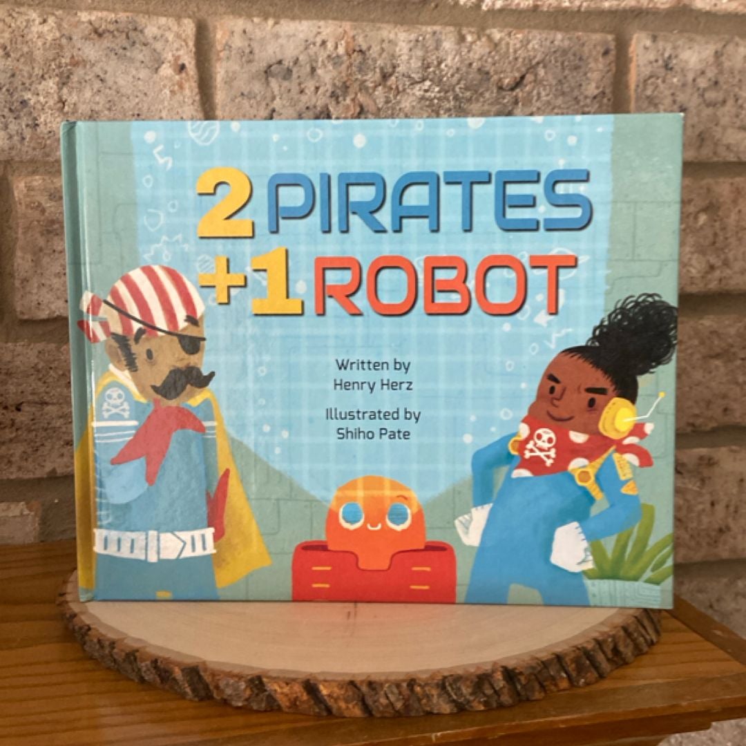 2 Pirates + 1 Robot