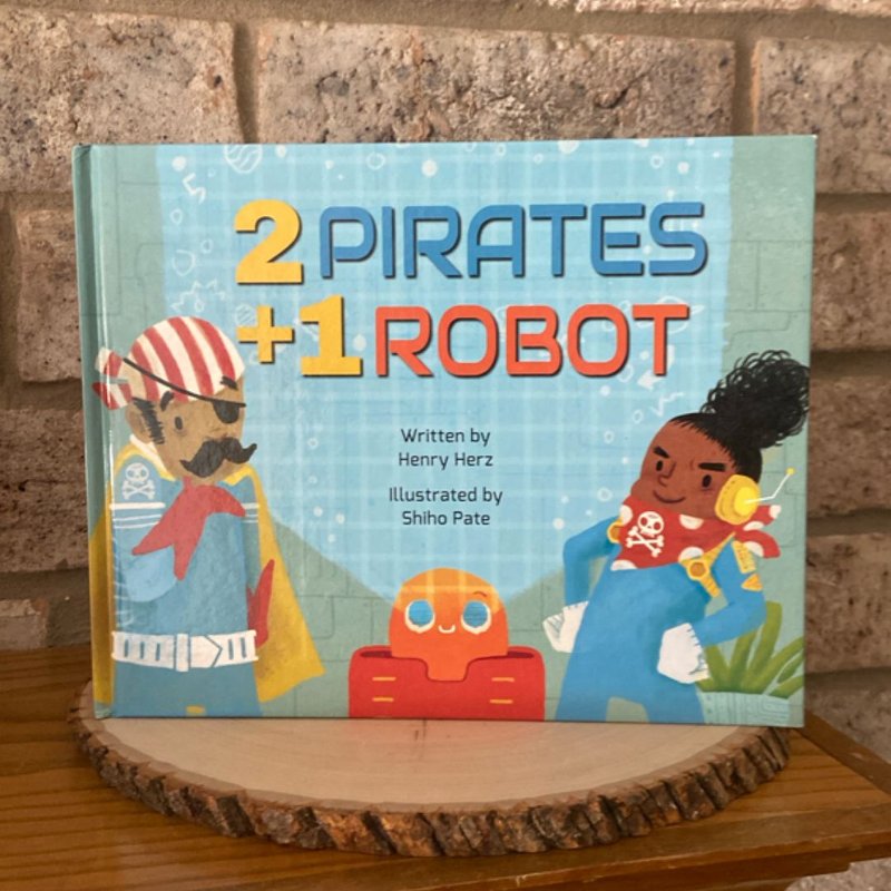 2 Pirates + 1 Robot