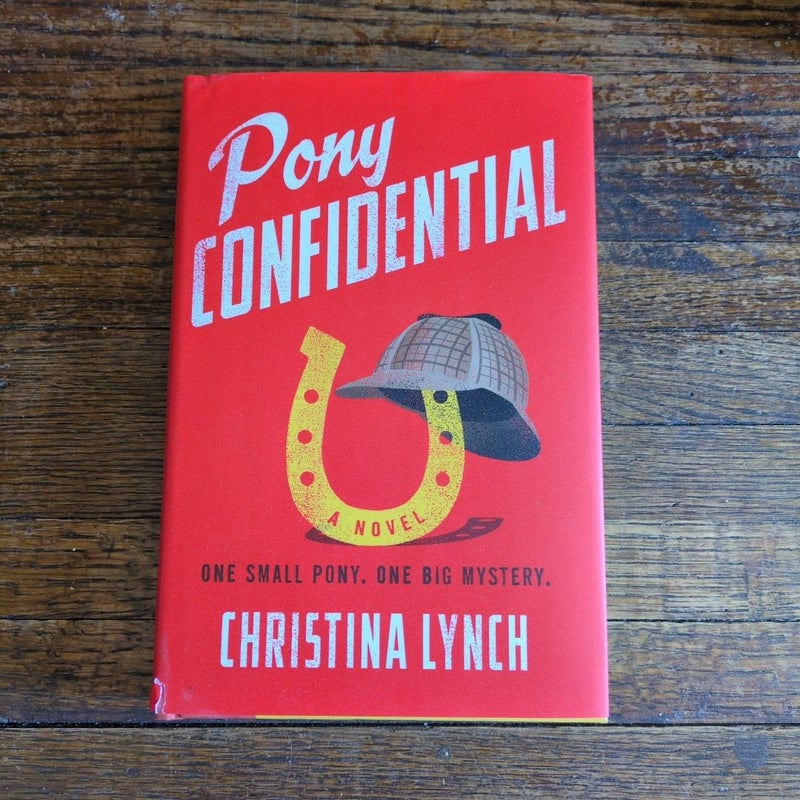 Pony Confidential