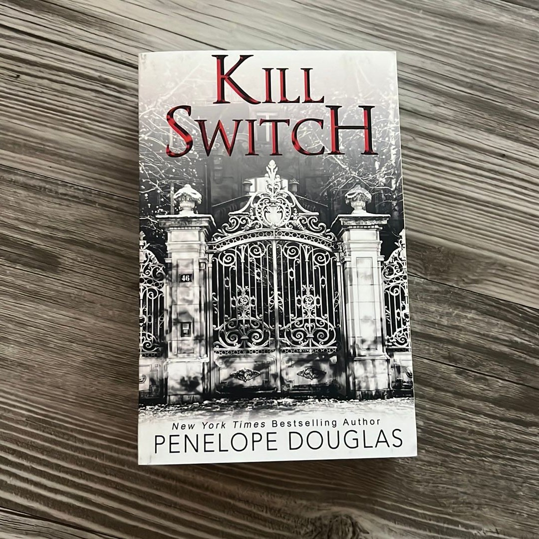 Kill Switch (Out of Print Indie Edition) by Penelope Douglas, Paperback