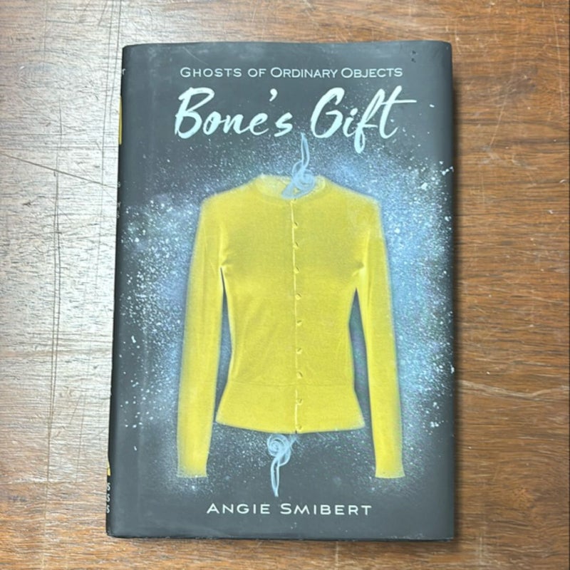 Bone's Gift