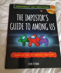 The Imposters Guide To Among Us