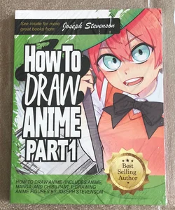 How To Draw Anime Part 1 & Part 2 