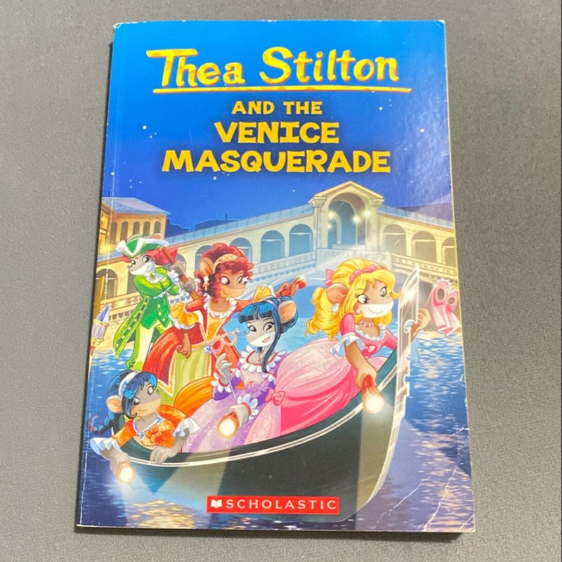 Thea Stilton #26: Thea Stilton and the Venice Masquerade