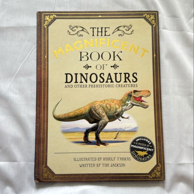 The Magnificent Book of Dinosaurs