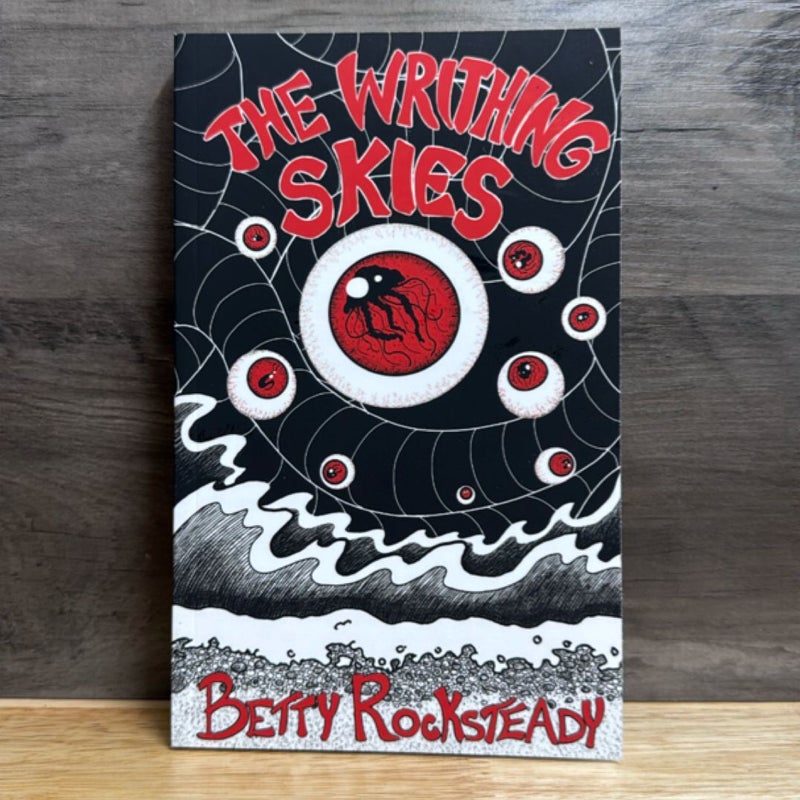 The Writhing Skies