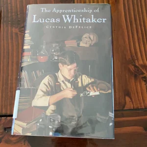 The Apprenticeship of Lucas Whitaker