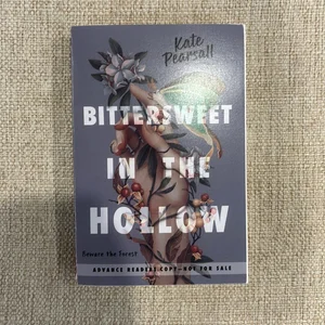 Bittersweet in the Hollow