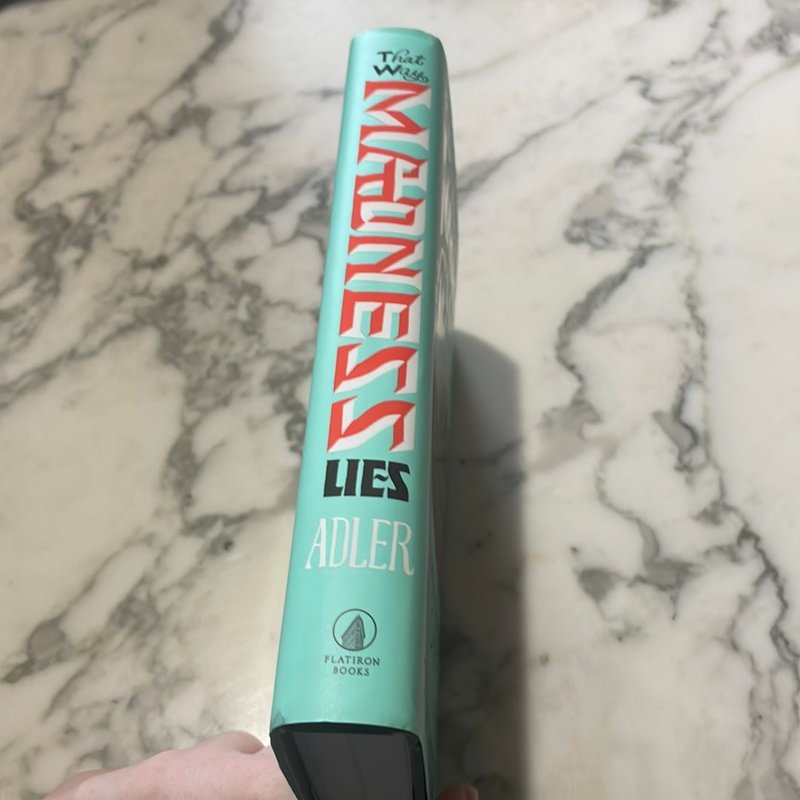 That Way Madness Lies