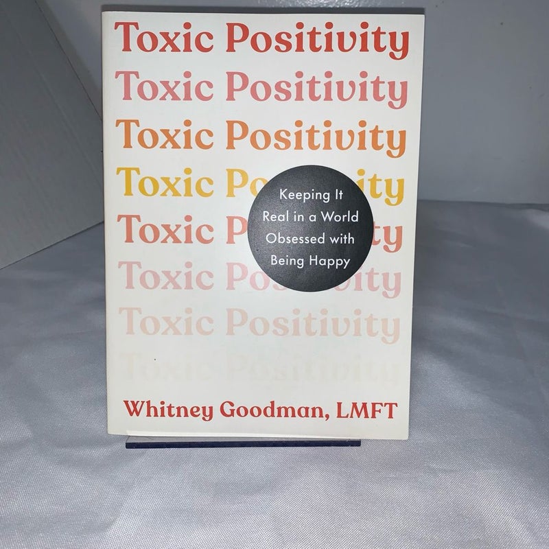 Toxic Positivity