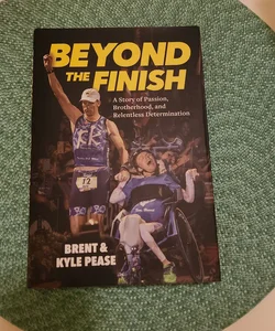 Beyond the Finish