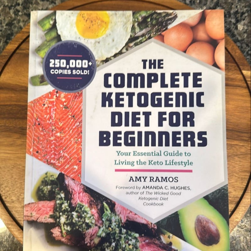 The Complete Ketogenic Diet for Beginners