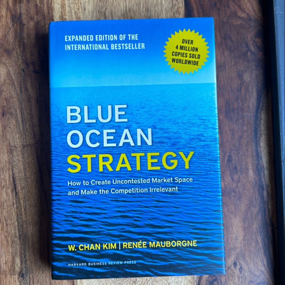 Blue Ocean Strategy, Expanded Edition