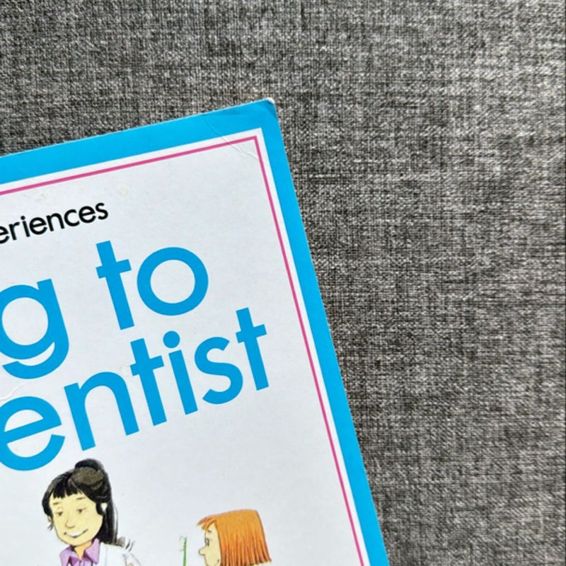 Going to the Dentist