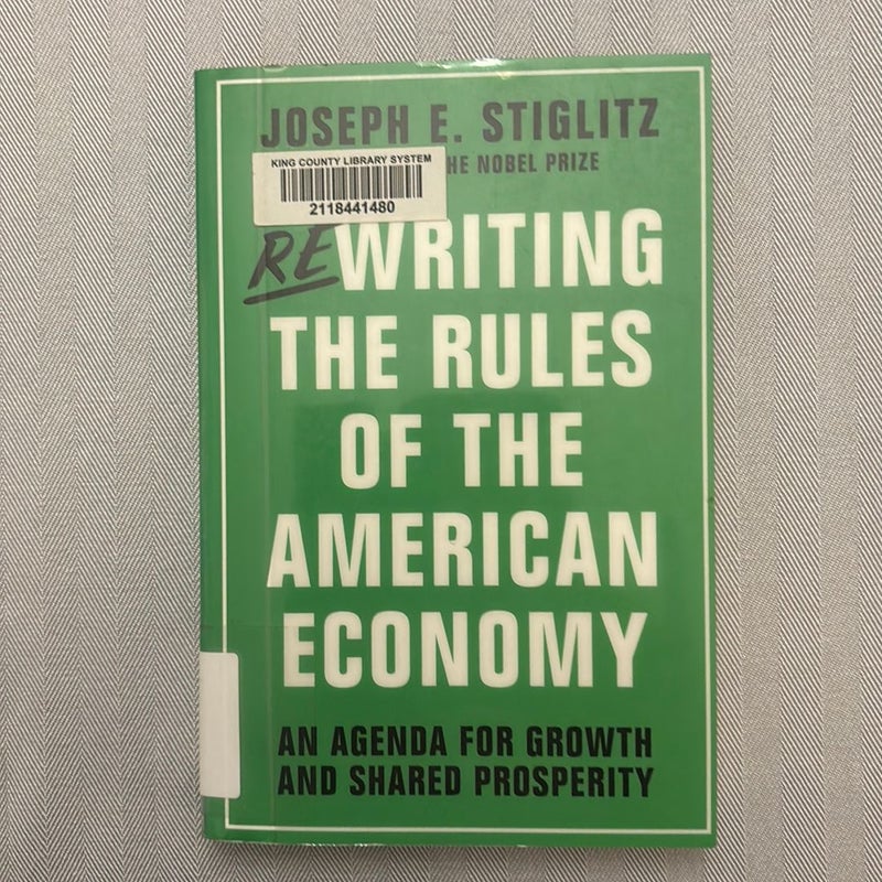 Rewriting the Rules of the American Economy an Agenda for Growth and Shared Prosperity