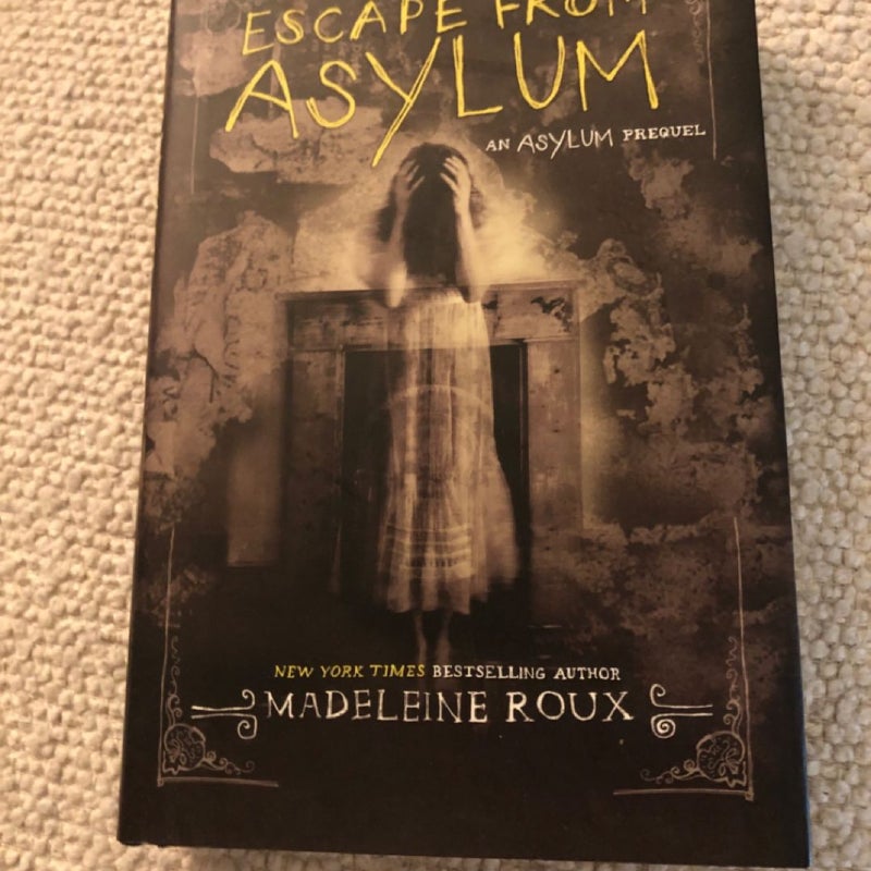 Escape from Asylum