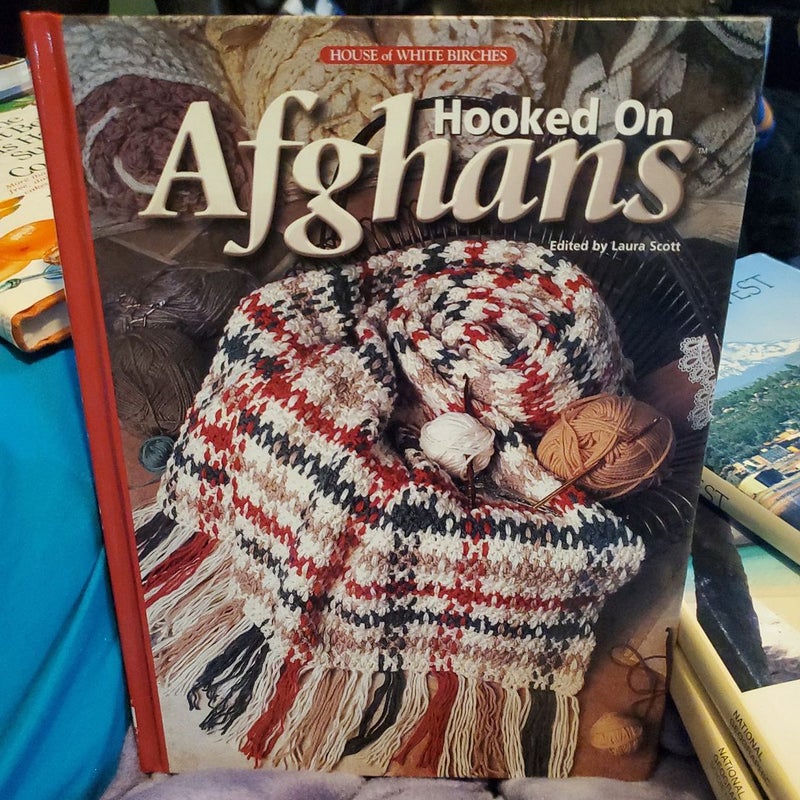 Hooked on Afghans
