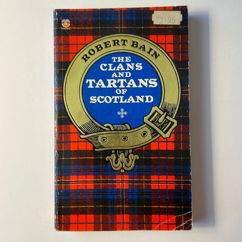 The Clans and Tartans of Scotland