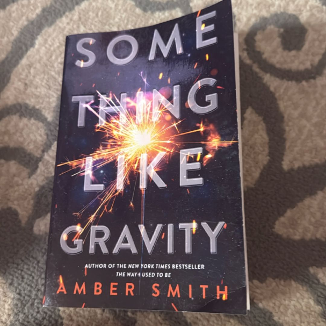 Something Like Gravity