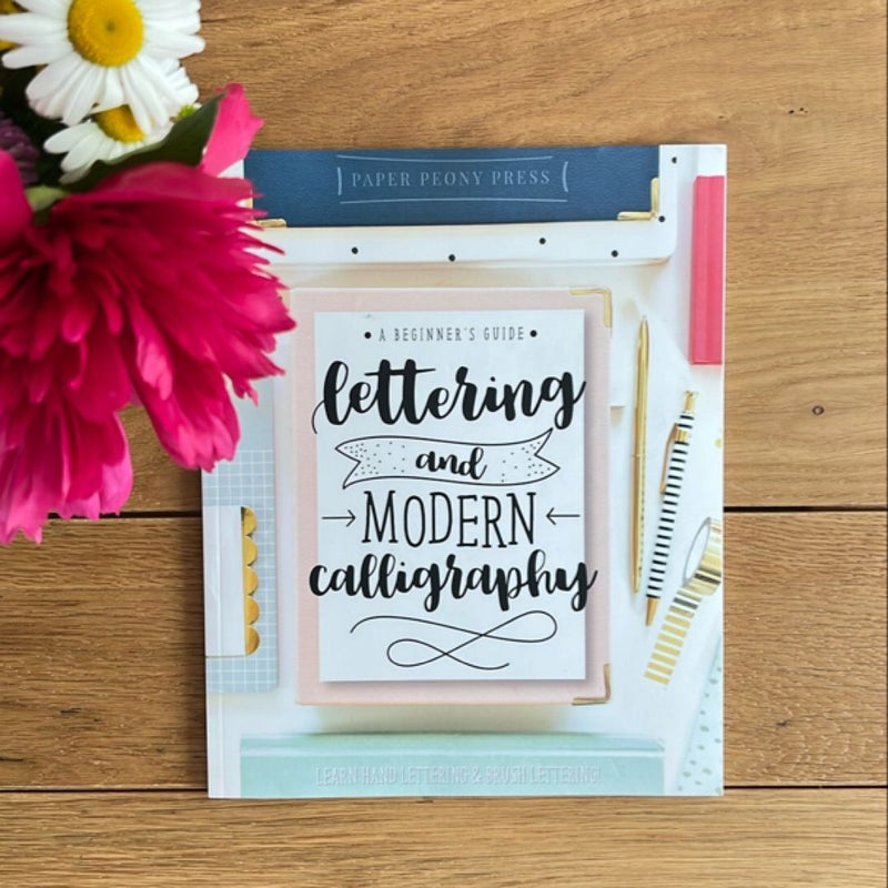 Lettering and Modern Calligraphy