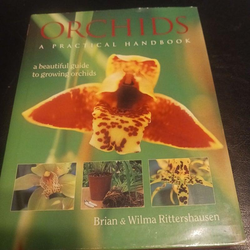 Orchids: a Practical Handbook