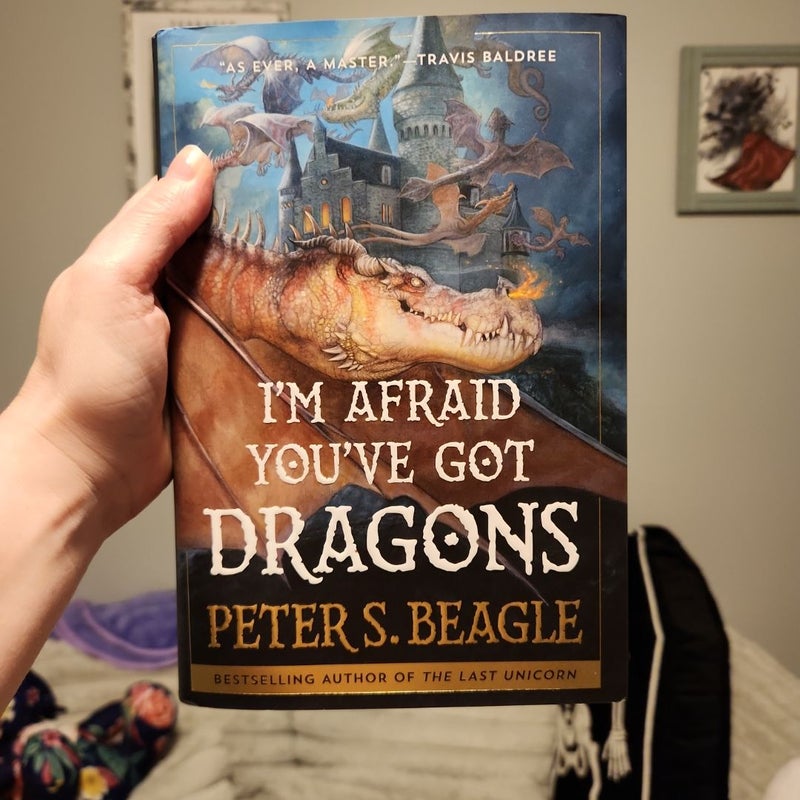 I'm Afraid You've Got Dragons