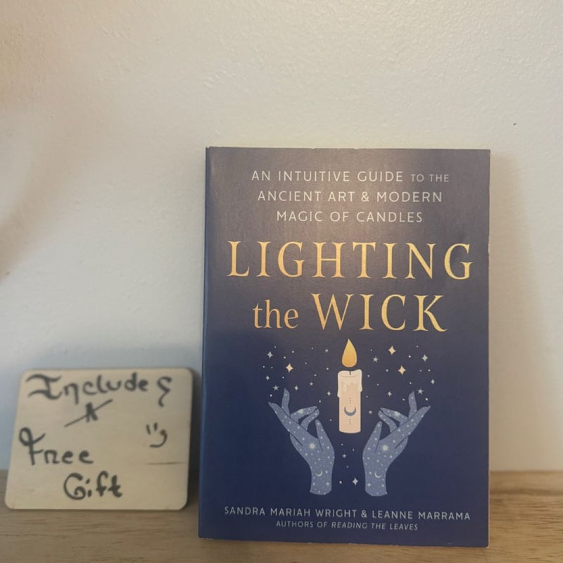 Lighting the Wick