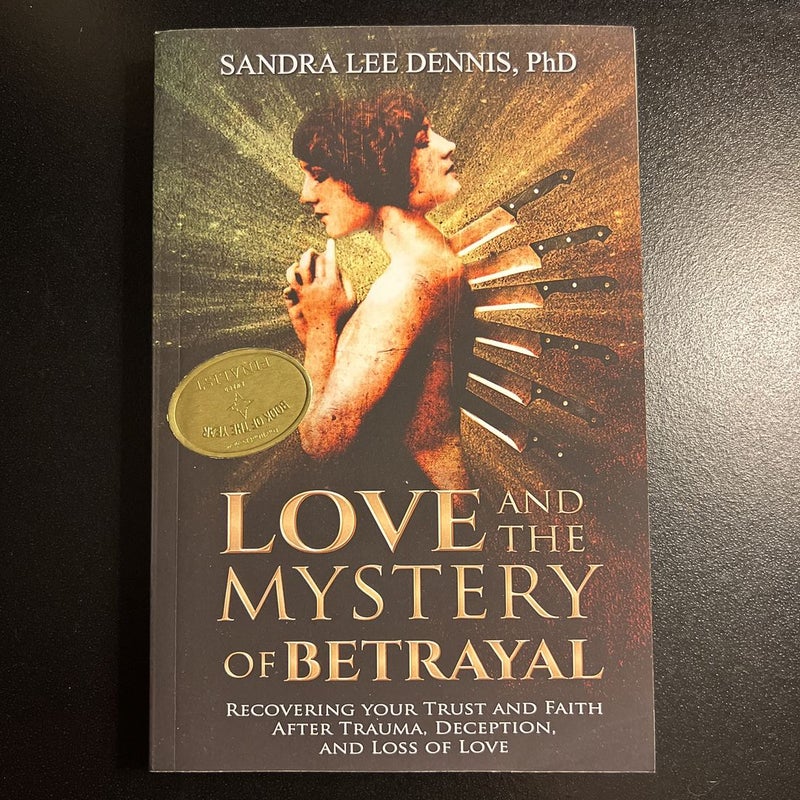 Love and the Mystery of Betrayal