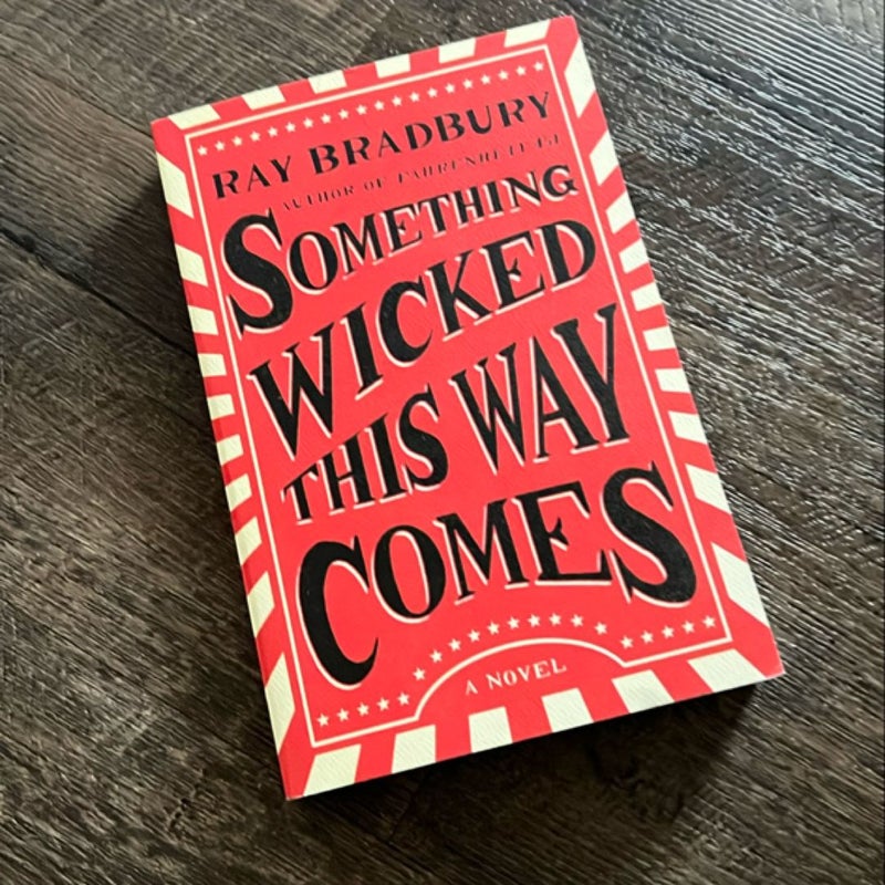 Something Wicked This Way Comes (some annotations)