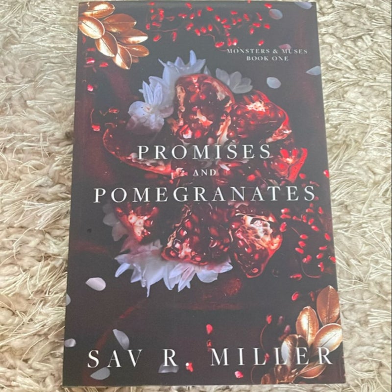 Promises and Pomegranates