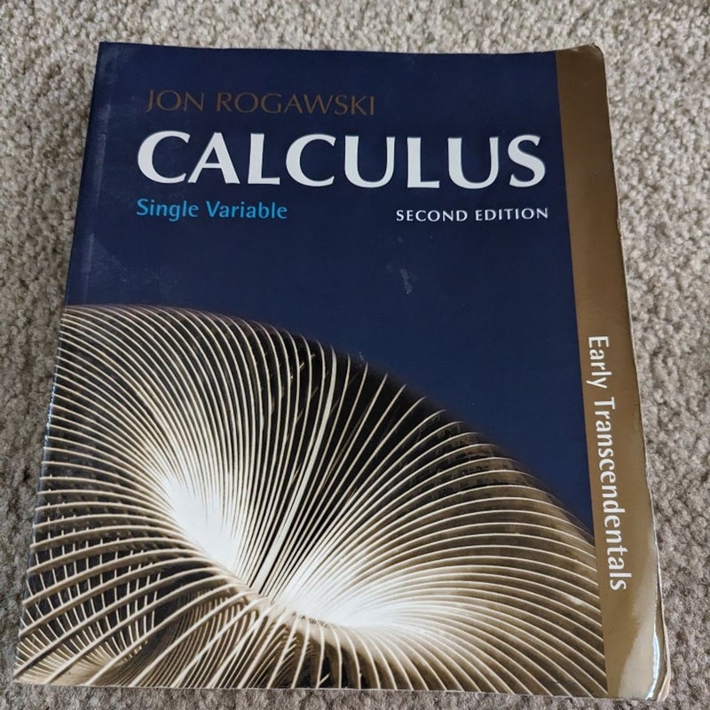 Calculus: Early Transcendentals, Single Variable Calculus