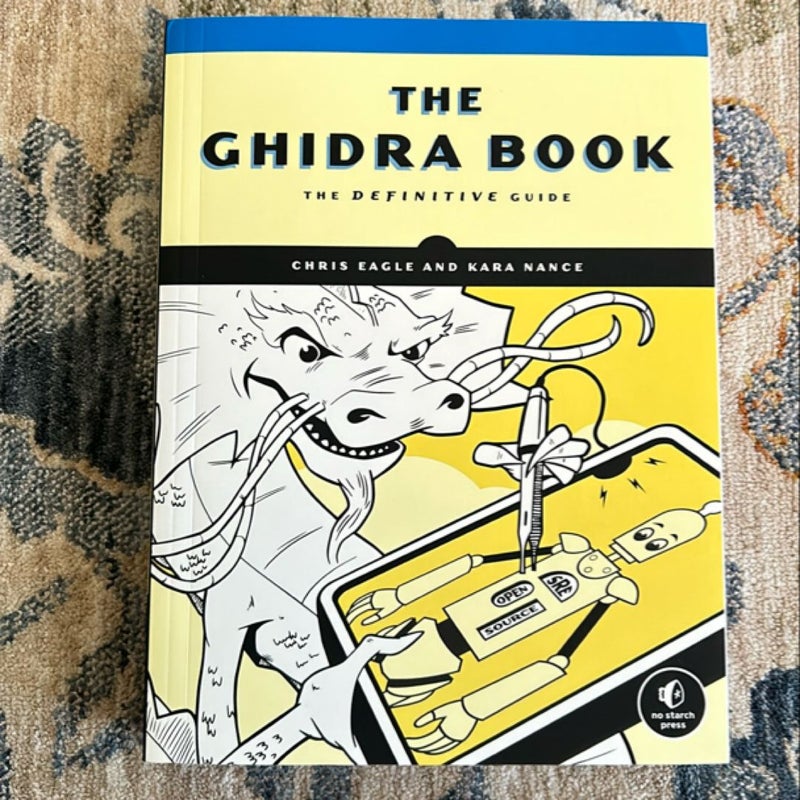 The Ghidra Book