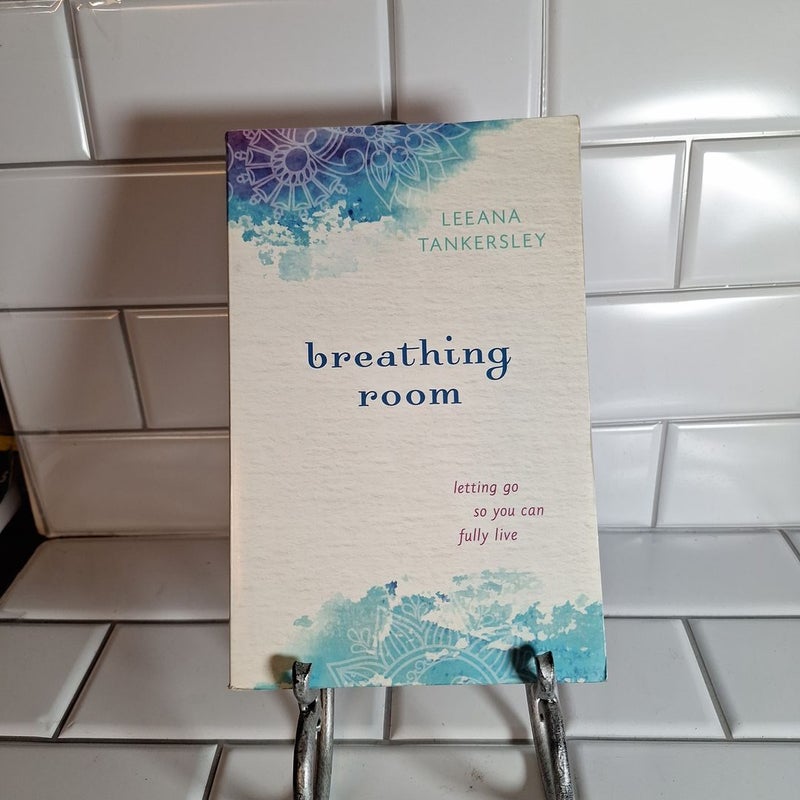 Breathing Room