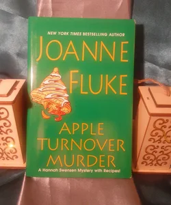 Apple Turnover Murder : A Hannah Swensen mystery with Recipes!