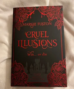 Cruel Illusions (Fairyloot Edition)