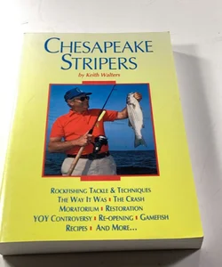 Chesapeake Stripers
