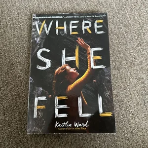 Where She Fell
