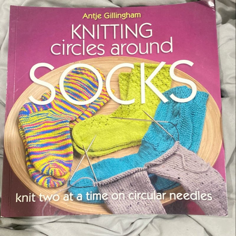 Knitting Circles Around Socks